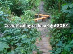 Zoom Meeting Thursday, June 4 @ 6:30. Lets gather to divide and conquer